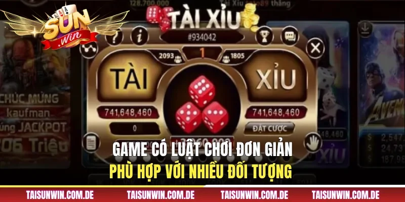 Game có luật chơi đơn giản, phù hợp với nhiều đối tượng 